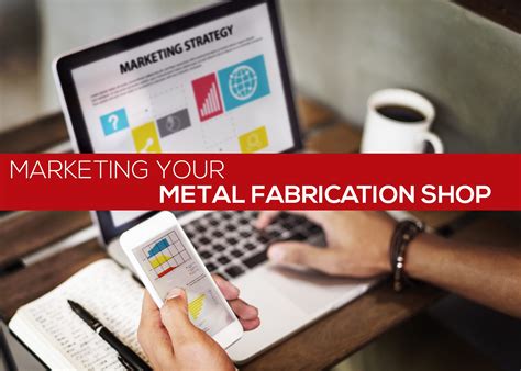 metal fabricator content marketing|marketing for metal fabrication.